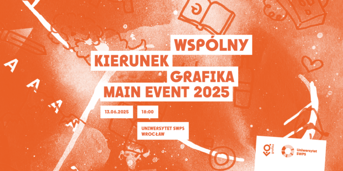 Wspólny kierunek grafika. Main event 2025